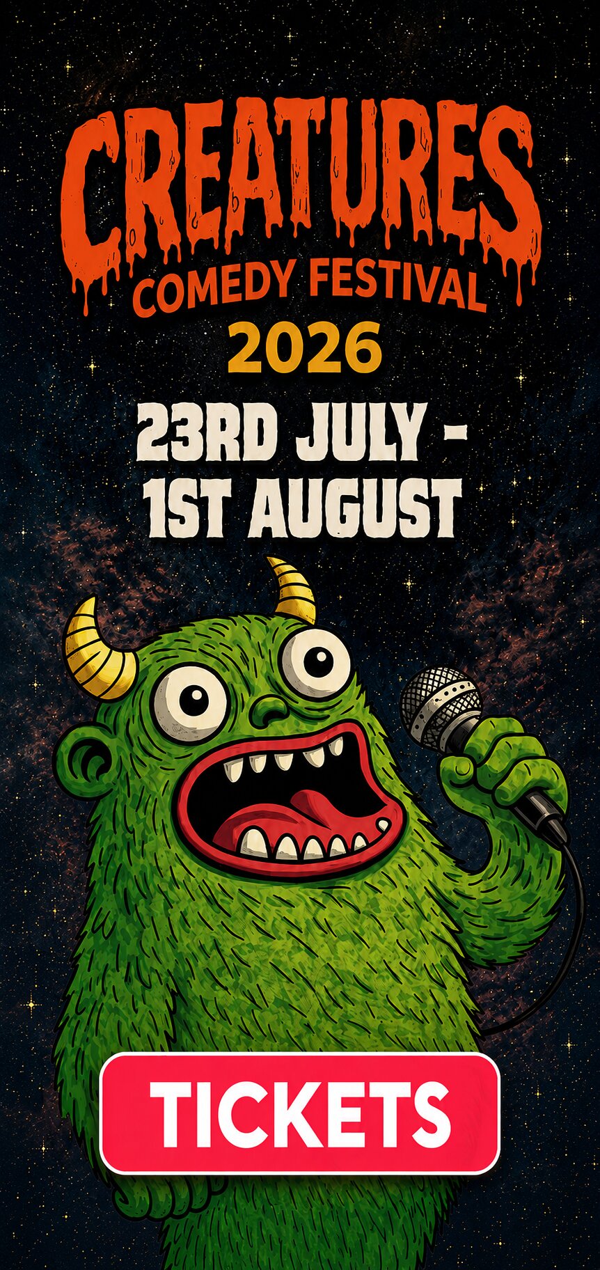 Creatures Comedy Festival 2026, 23 July to 1 August. Tickets.